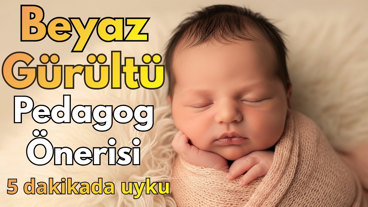 Beyaz Gürültü & Kolik Bebek Sesleri – Bebeği Dakikalar İçinde Derin Uykuya Taşı (2 Saat REKLAMSIZ)