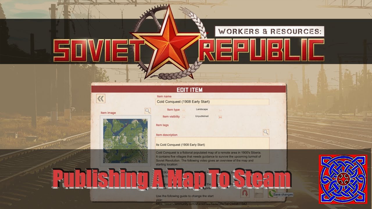 Publishing a Custom Map To The Steam Workshop  ::  Workers & Resources Soviet Republic