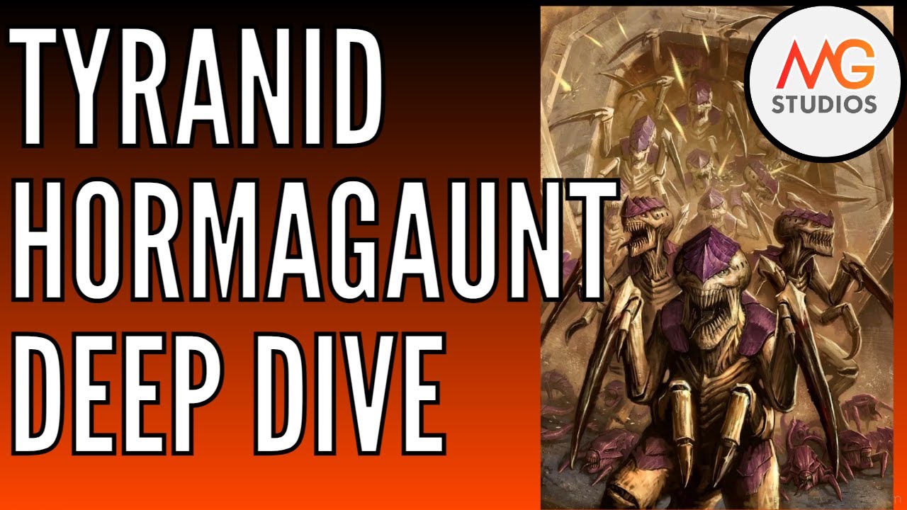 Revisiting the Tyranid Hormagants in Arks of Omen | 9th Ed Tyranid Tactica