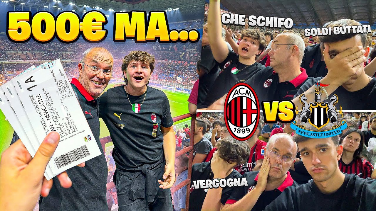 PAPÀ TI REGALO 500 EURO DI BIGLIETTI PER MILAN vs NEWCASTLE ma FINISCE MALE.. *CHAMPIONS LEAGUE*