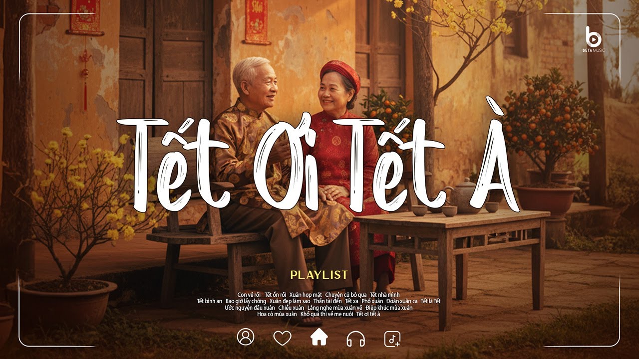 Tết Ơi Tết À Lofi - Tuyển Tập Nhạc Tết Chill 2026 Hay Nhất - Tết Sắp Đến Thật Rồi