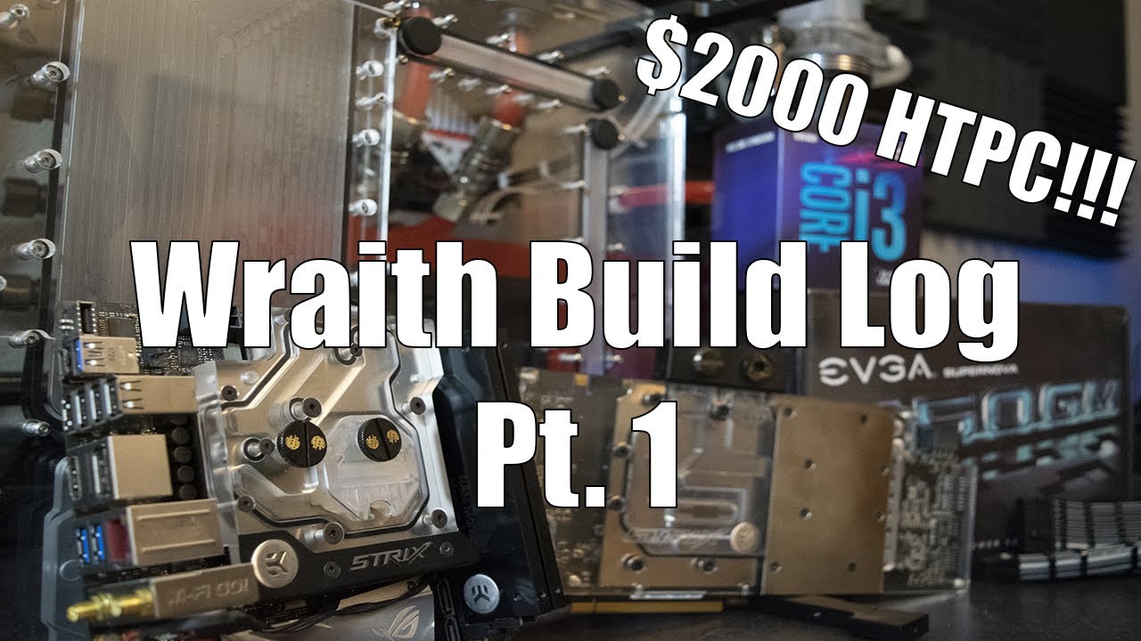 Wraith Build Log - Pt. 1