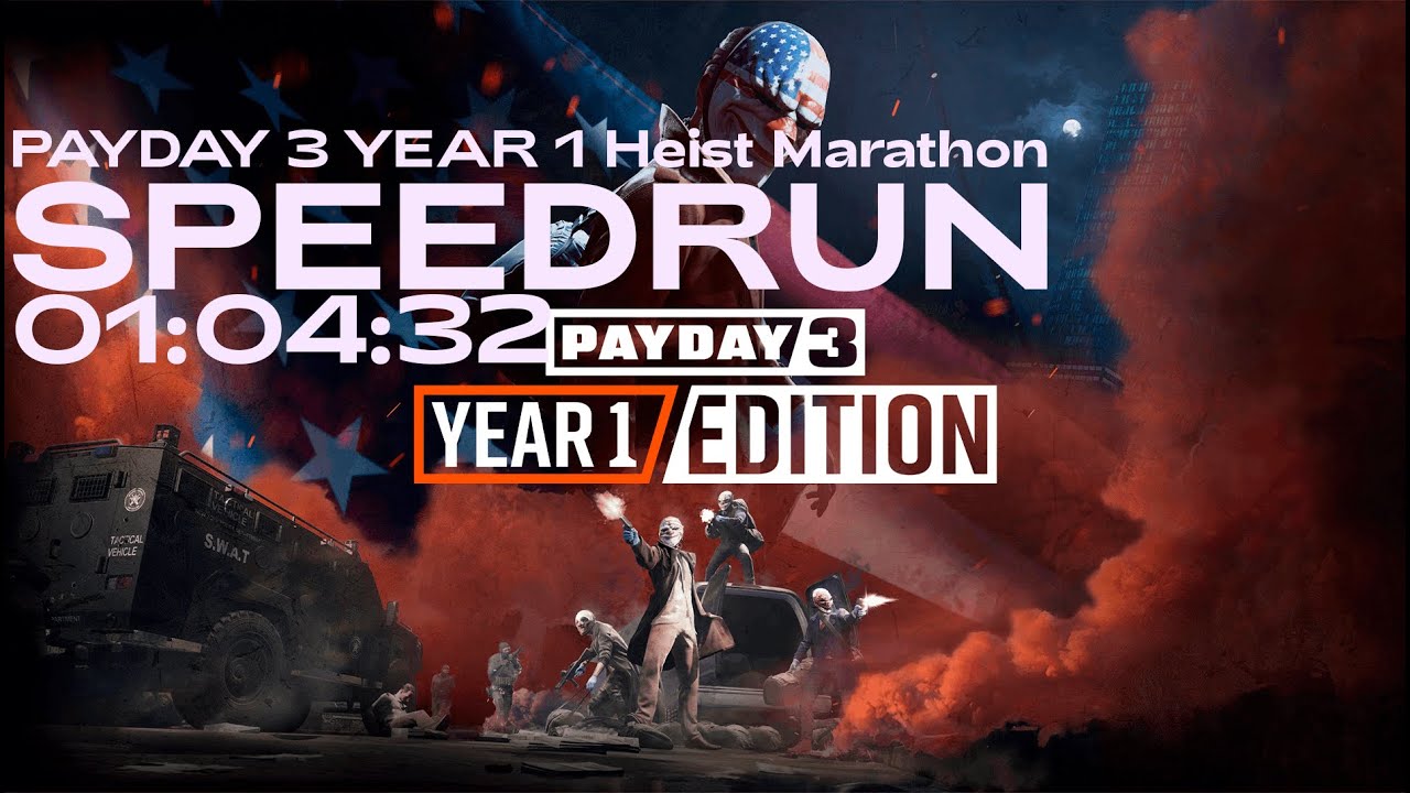 01:04:32 PAYDAY 3 YEAR 1 Heist Marathon SPEEDRUN #games #payday3 #speedrun #deadgame