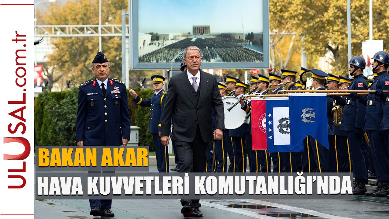 Bakan Akar Hava Kuvvetleri Komutanlığı'nda