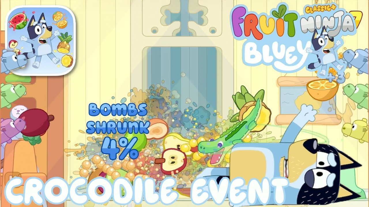 Bluey X Fruit Ninja - CROCODILE EVENT - iOS (Apple Arcade) Gameplay