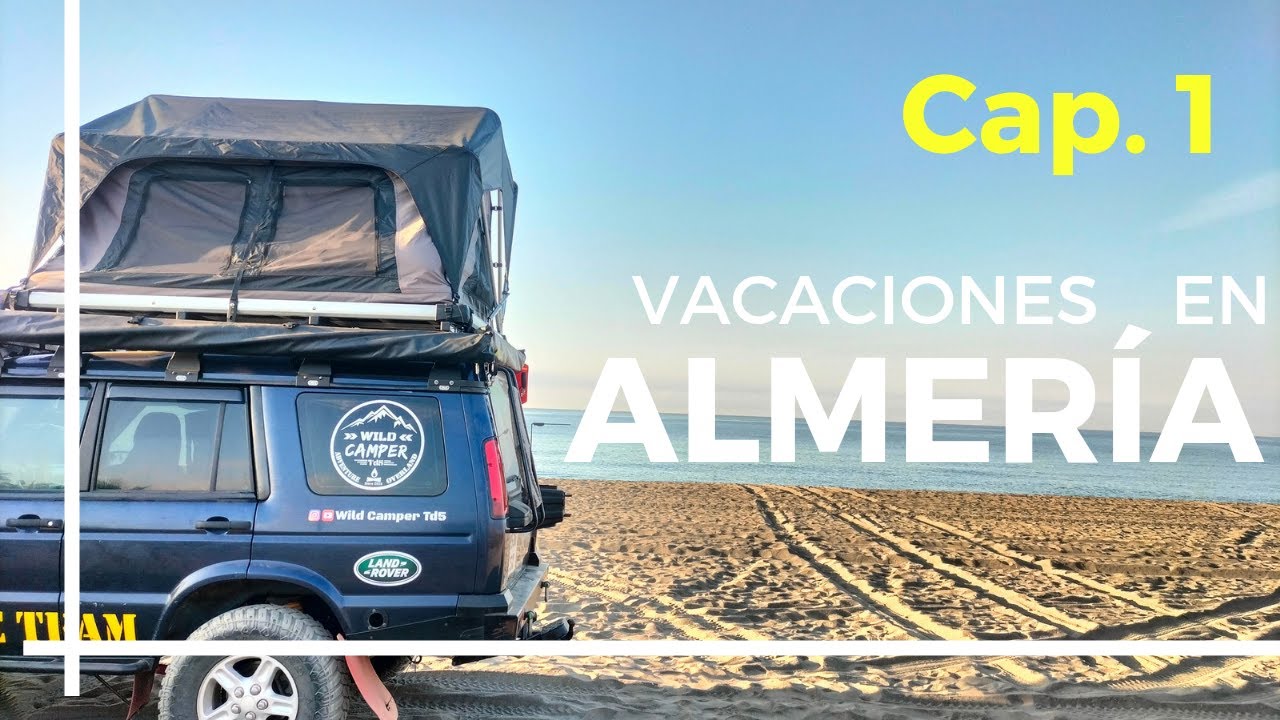 Capítulo 1 | LUGARES de Almería que NO conocíamos