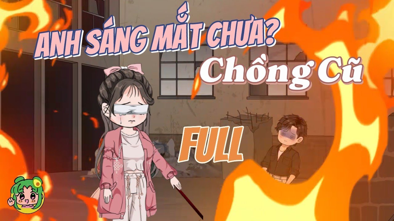 FULL - Chồng Cũ, Anh Sáng Mắt Chưa ? | Bơ Review
