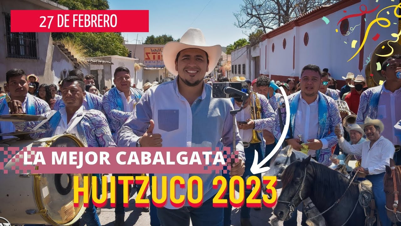 LA MEJOR CABALGATA FUE EN HUITZUCO 2023