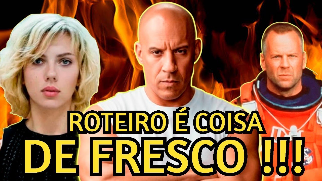 FILMES QUE JOGARAM O ROTEIRO NO LIXO – Coerência narrativa é coisa de fresco