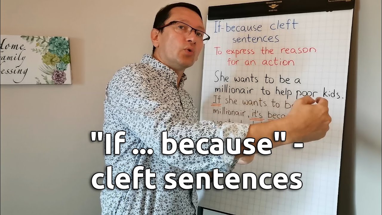 Cleft-конструкции с «If… because»
