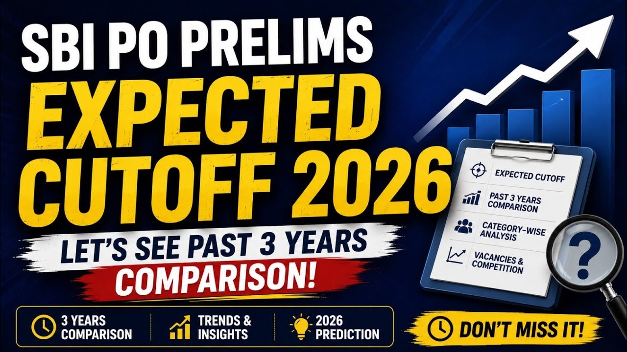 SBI PO Prelims 2026 Expected Cutoff & Safe Score Analysis