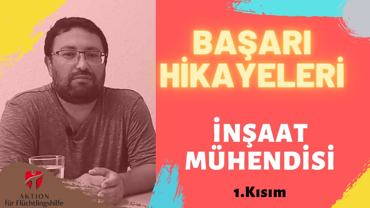 Başarı Hikayeleri - Almanya'da İnşaat Mühendisliği (1. Bölüm)