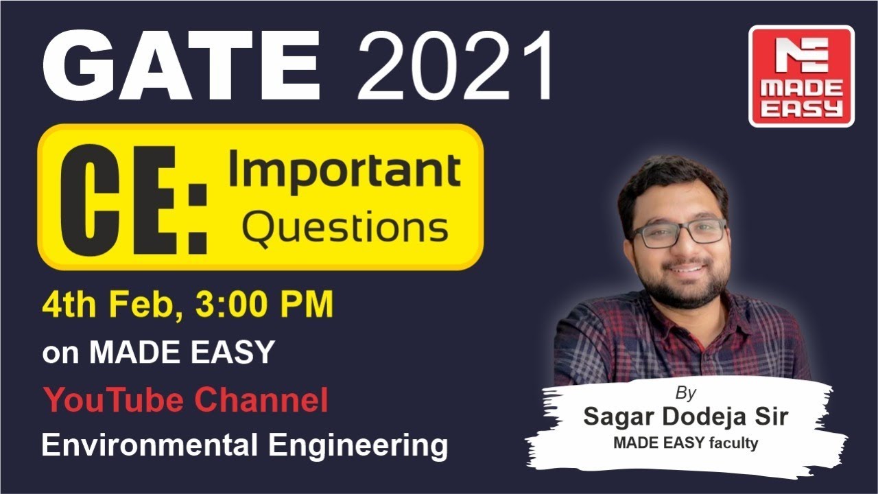 Important Questions | GATE 2021 | CE | Environmental Engg. | By Sagar Dodeja Sir, MADE EASY faculty