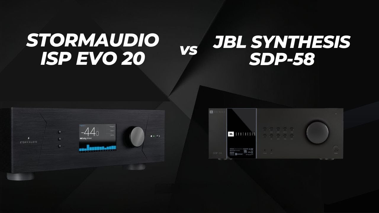 StormAudio ISP 20 vs JBL Synthesis SDP-58 | What pushes StormAudio ISP-20 ahead?