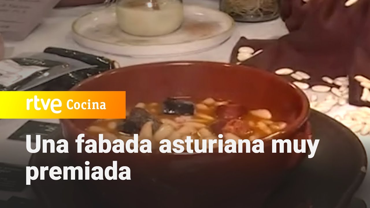 Una fabada asturiana muy premiada  - Espa&ntilde;a Directo | RTVE Cocina