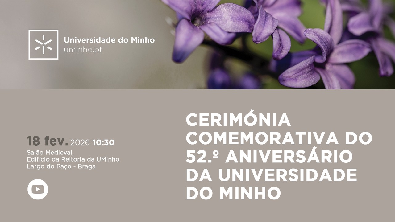 Cerimónia comemorativa do 52.º aniversário da Universidade do Minho