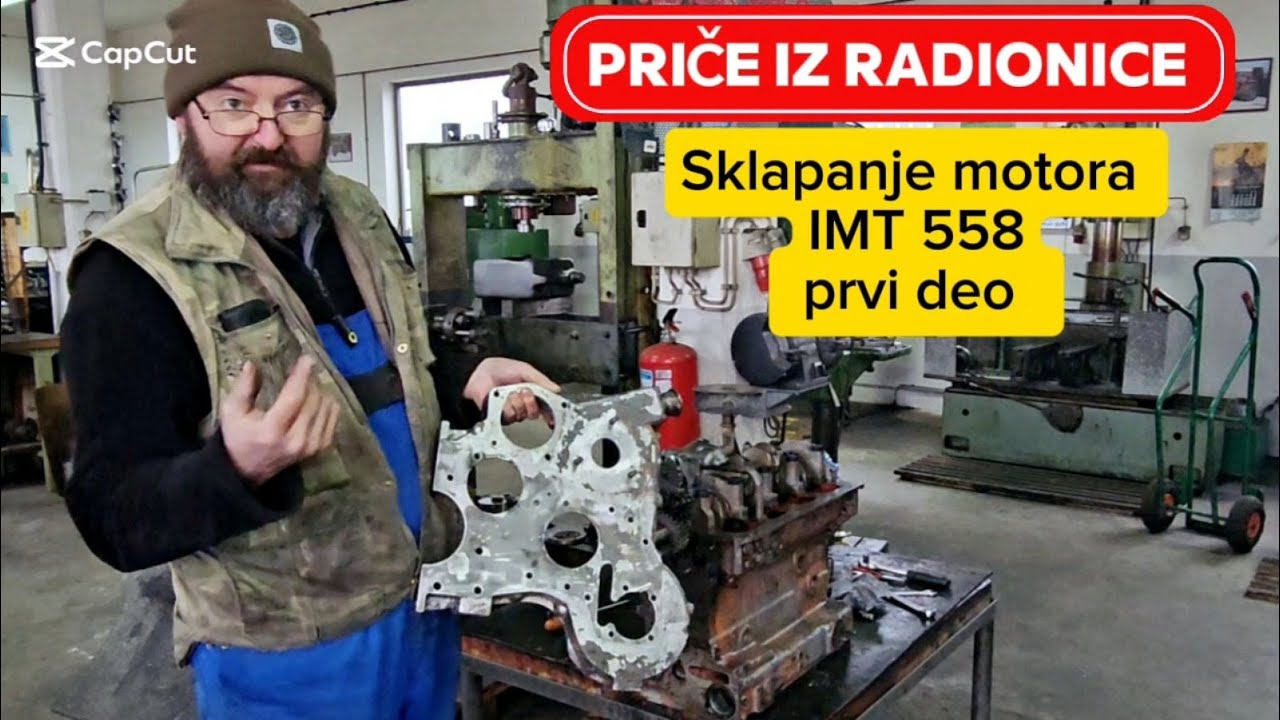 Sklapanje motora IMT 558 1. Deo (Priče iz Radionice)