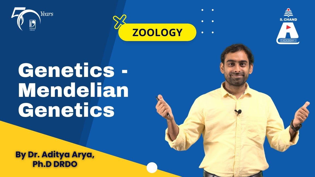 Genetics - Mendelian Genetics | Zoology | S Chand Academy