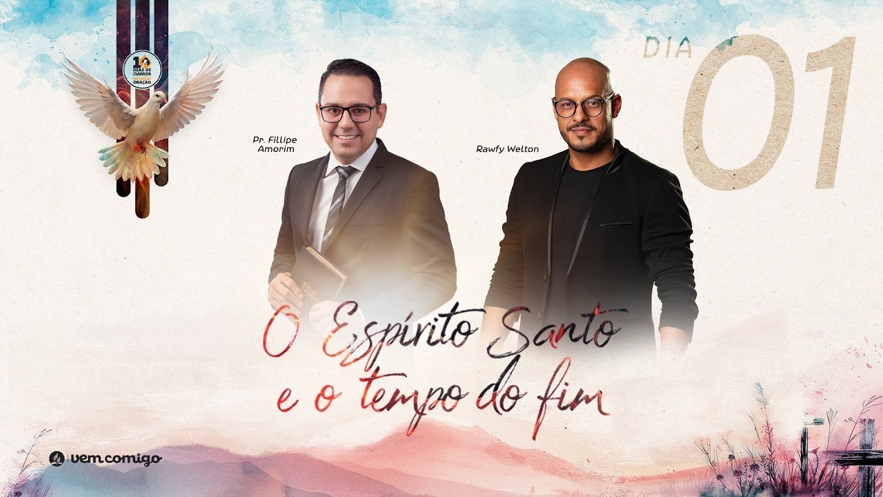🔴 DIA 1 | 10 DIAS DE CLAMOR - Pr. Felippe Amorim e Rawfy Welton (19/02)