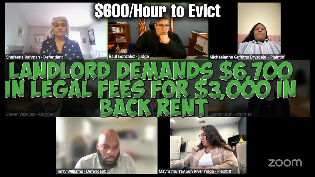 $600/Hour to Evict: Landlord Demands $6,700 in Legal Fees for $3,000 in Back Rent