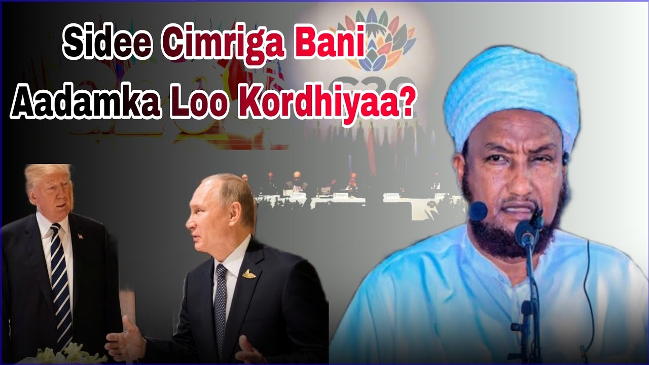 G-20 Sidee Cimriga Bani Aadamka Loo Siyaadiyaa? Shirkii 20-ka Wadan Ee Aduunka Ugu Dhaqaalaha Badan 