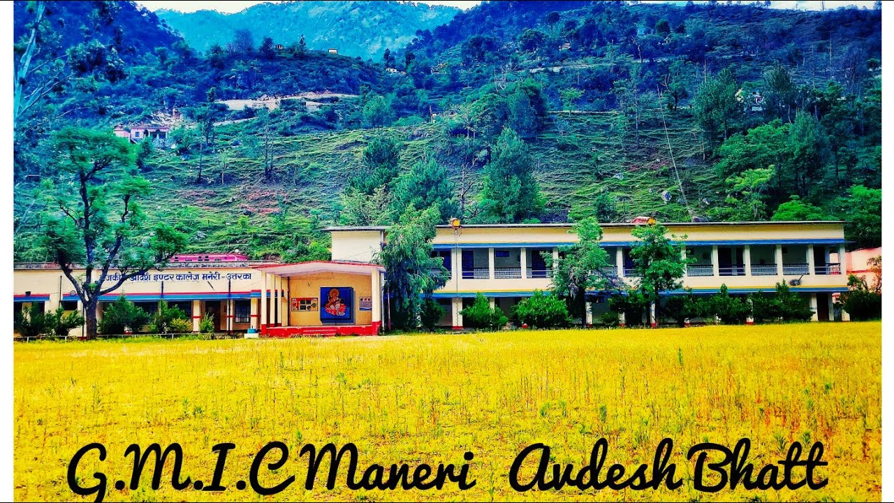 G.M. I.College maneri Uttarkashi