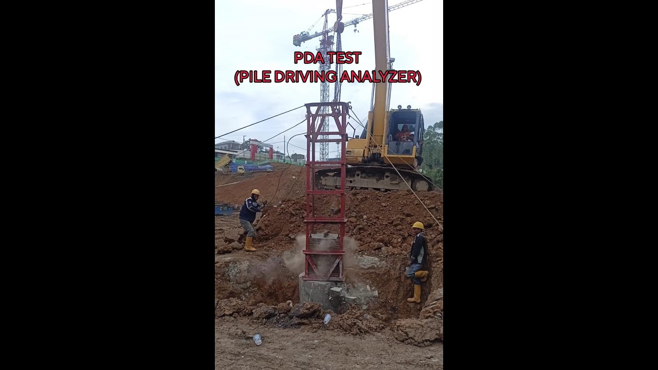 PDA TEST (Pile Driving Analyzer) Bore Pile - Project Hermina Hospital Nusantara (IKN)