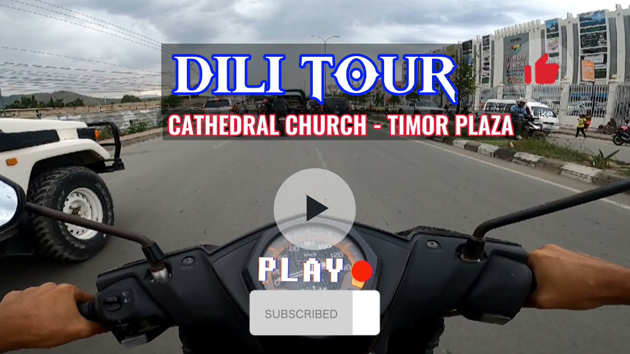 A RIDE AROUND DILI