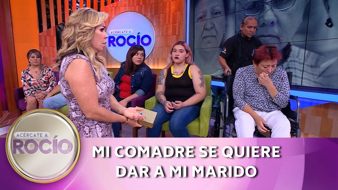 Mi comadre se quiere dar a mi marido.| Programa del 21 de agosto del 2023 | Acércate a Rocío