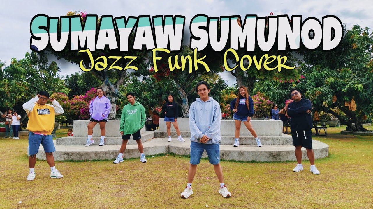 SUMAYAW SUMUNOD | JAZZ FUNK COVER | DANCE FITNESS | PULSE MOTION | COACH JAJA