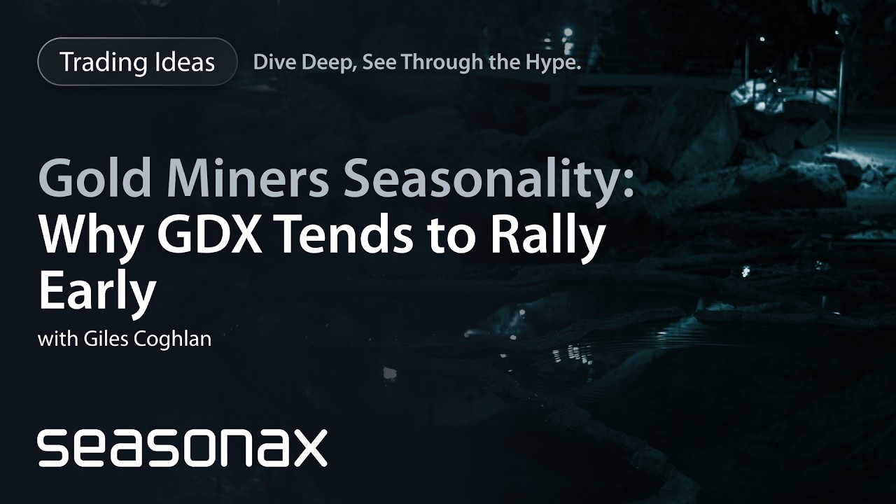 Why Gold Miners Often Outperform in Q1 | GDX Seasonal Analysis