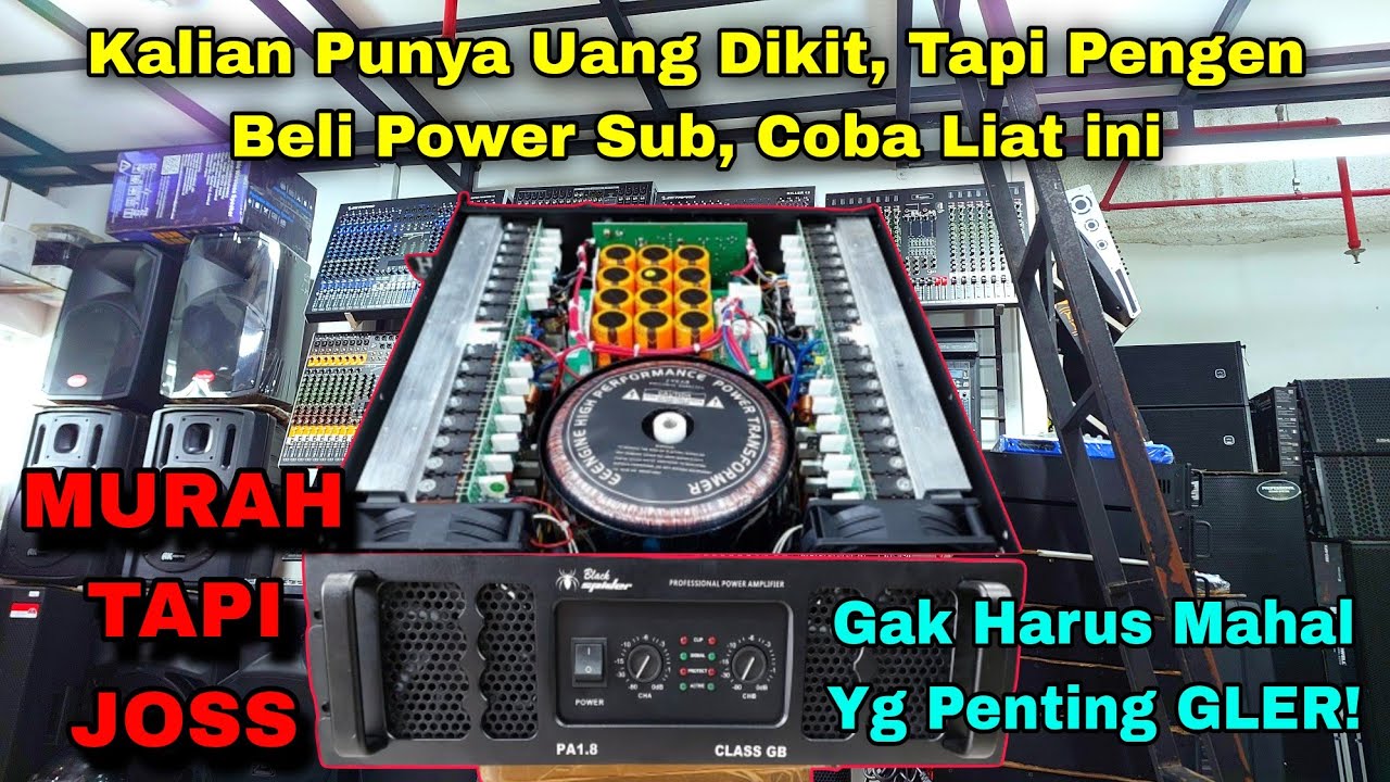 Power Buat Sub Harga Murah & Terjangkau - Review Power BLACK SPIDER PA1.8