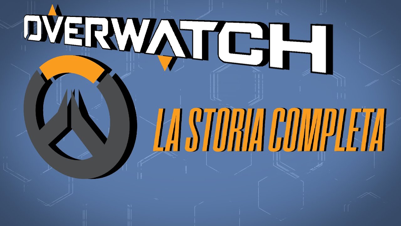 Lore di Overwatch - Parte 1