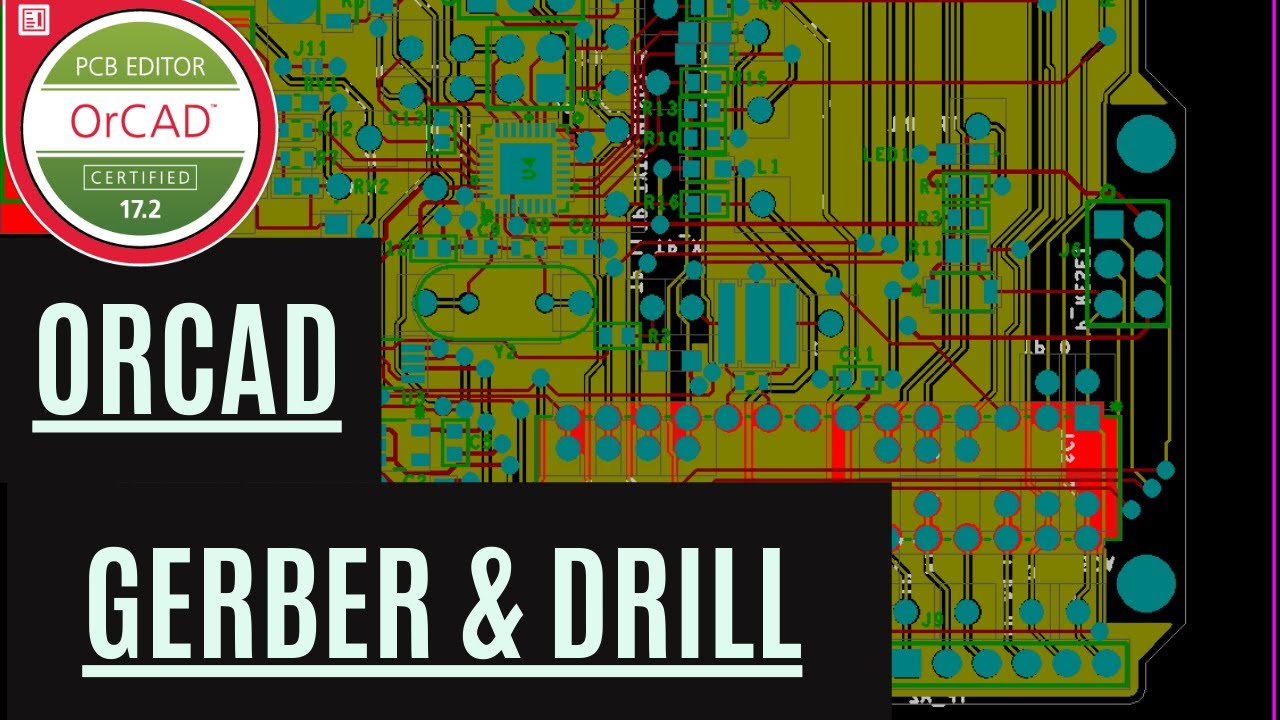 PCB Design Gerber Files - How to Make Gerber Files for Your PCB and Drill, Route in OrCAD
