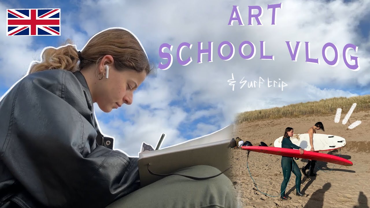 UK ART SCHOOL VLOG + surfing in Cornwall !