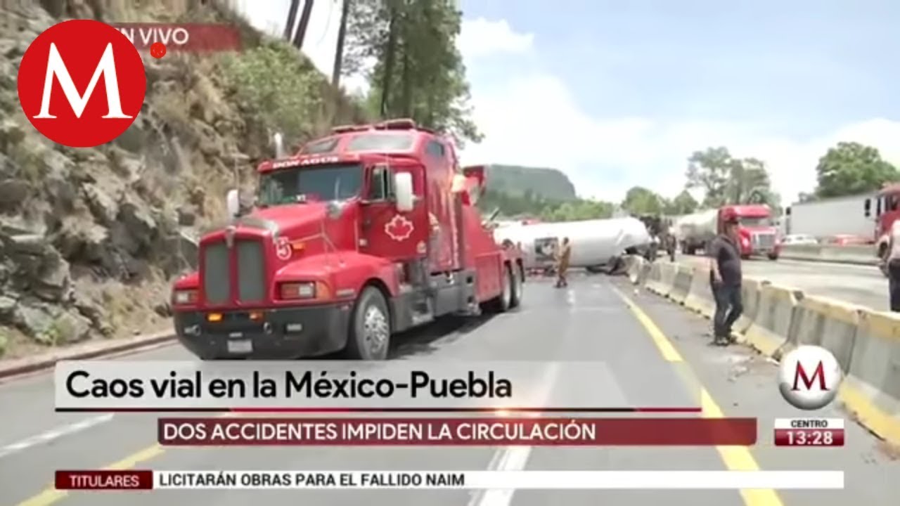 Dos accidentes provocan caos vial en la M&eacute;xico-Puebla