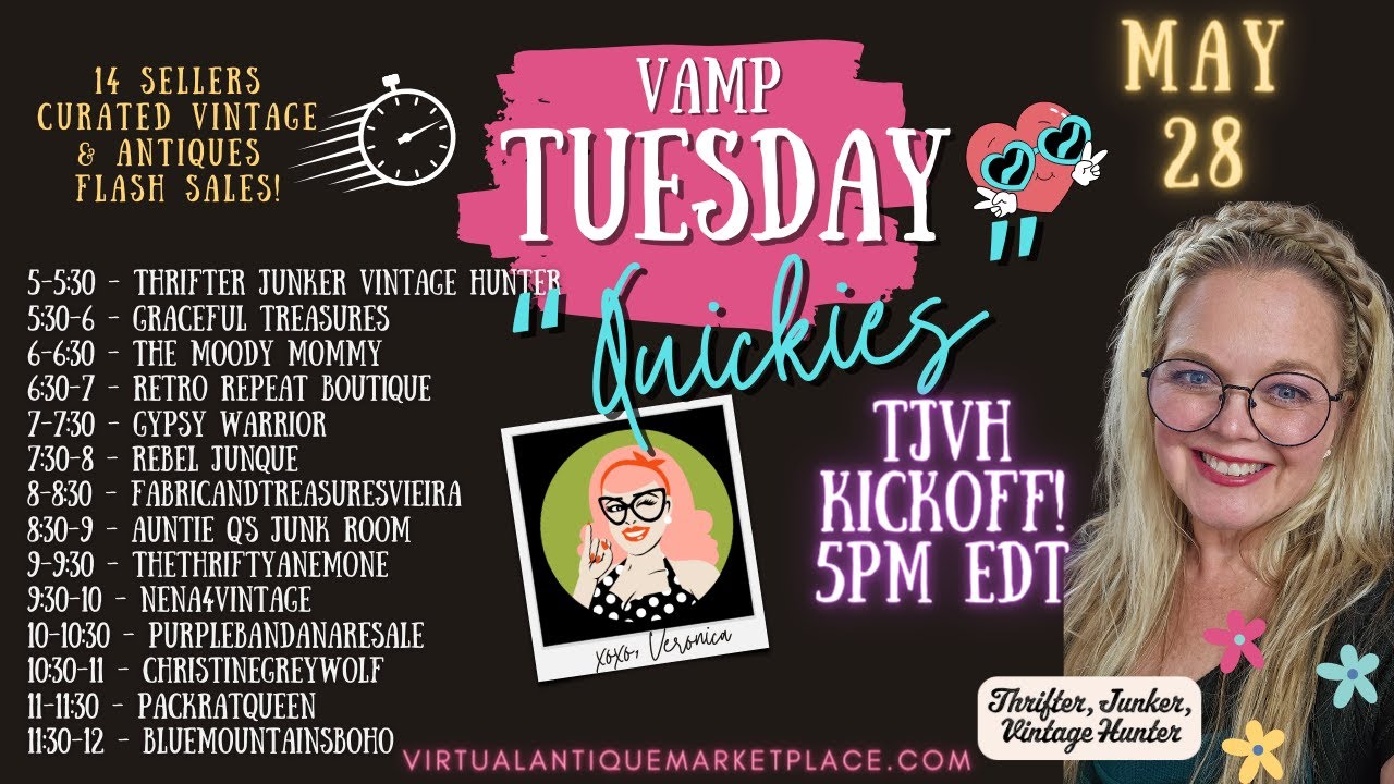 VAMP Tuesday “Quickies” Vintage Variety Live Sale Parade!