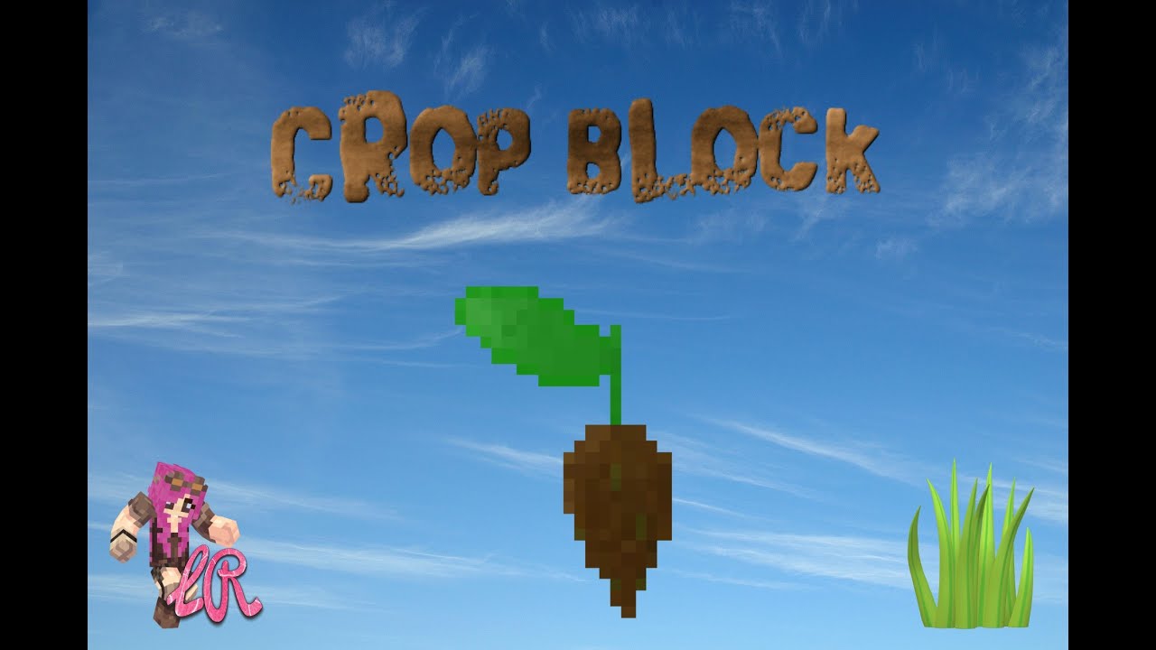 Crop Block - Ep28- Jetpacks,Vacuum Freezer and Florbs - Pt3