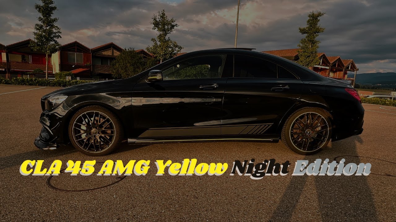 CLA 45 AMG Yellow Night  Edition
