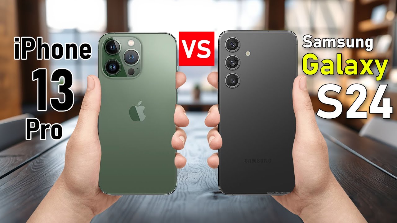 iPhone 13 Pro vs Samsung galaxy S24