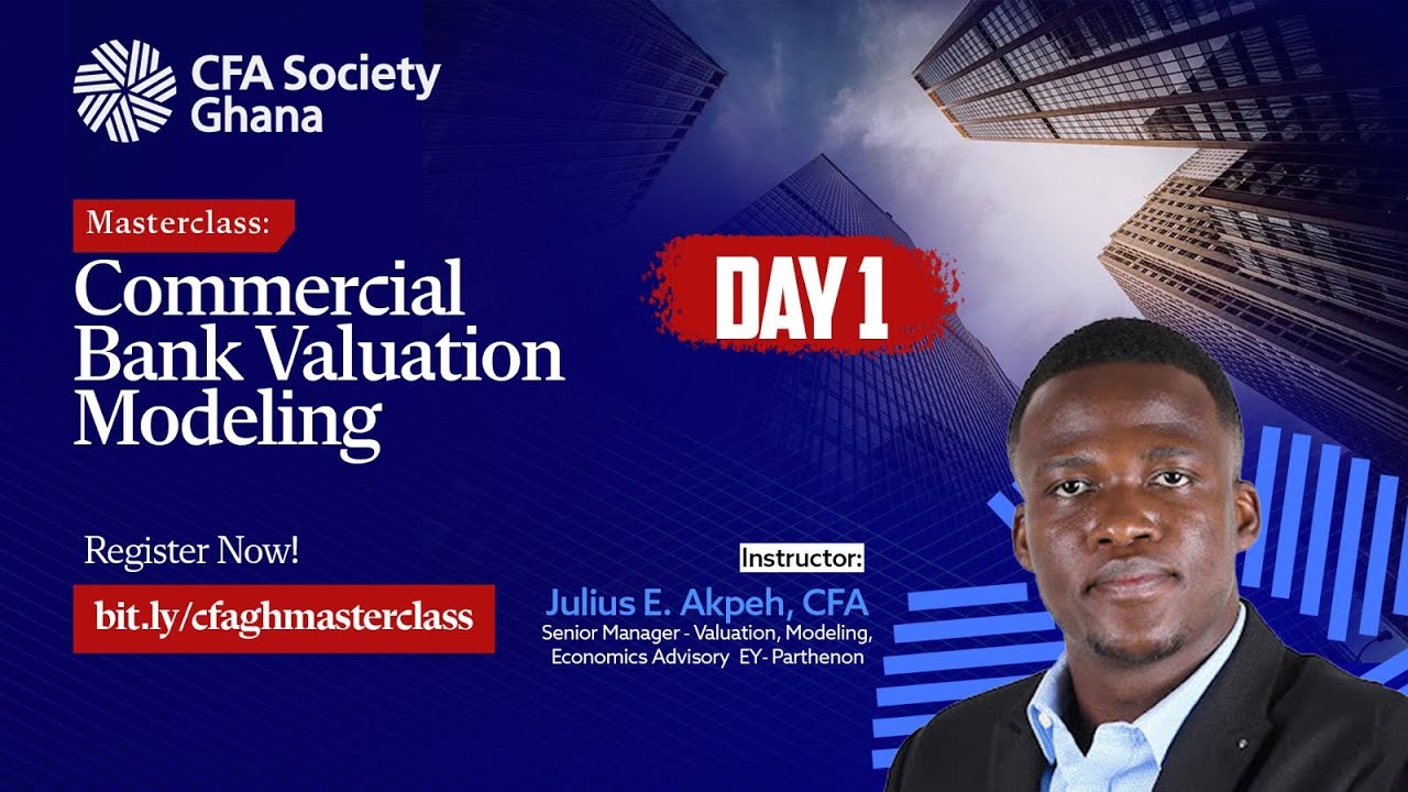 Masterclass: Commercial Bank Valuation Modeling | Day 1