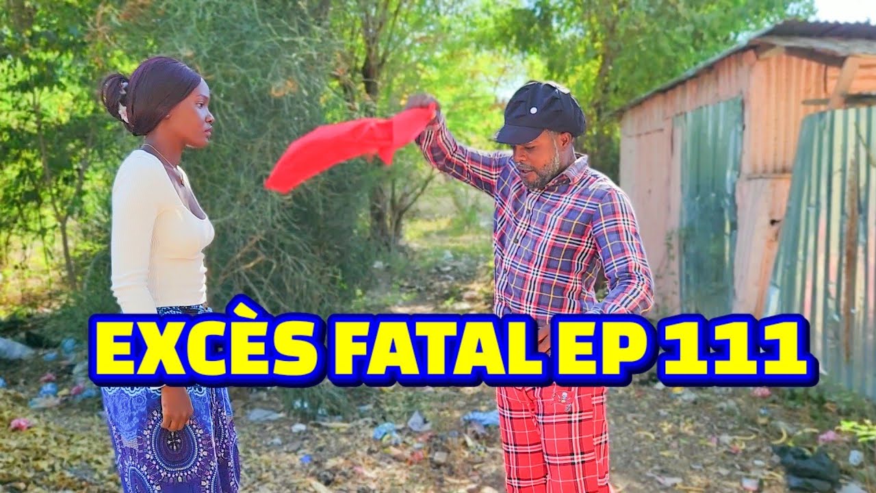 EXCES FATAL FULL EPISODE#111, GEN BAGAY. ROODJINA/ JOLIE/ NACHOU/ PINEZ/ MAGRE/ BIGO/ LALA/ SAMSON