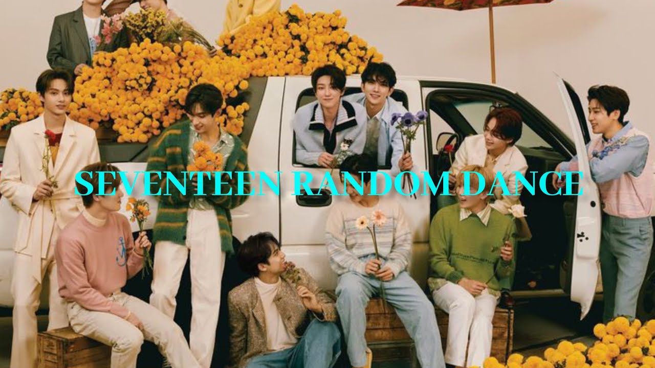 SEVENTEEN RANDOM DANCE CHAIIENGE