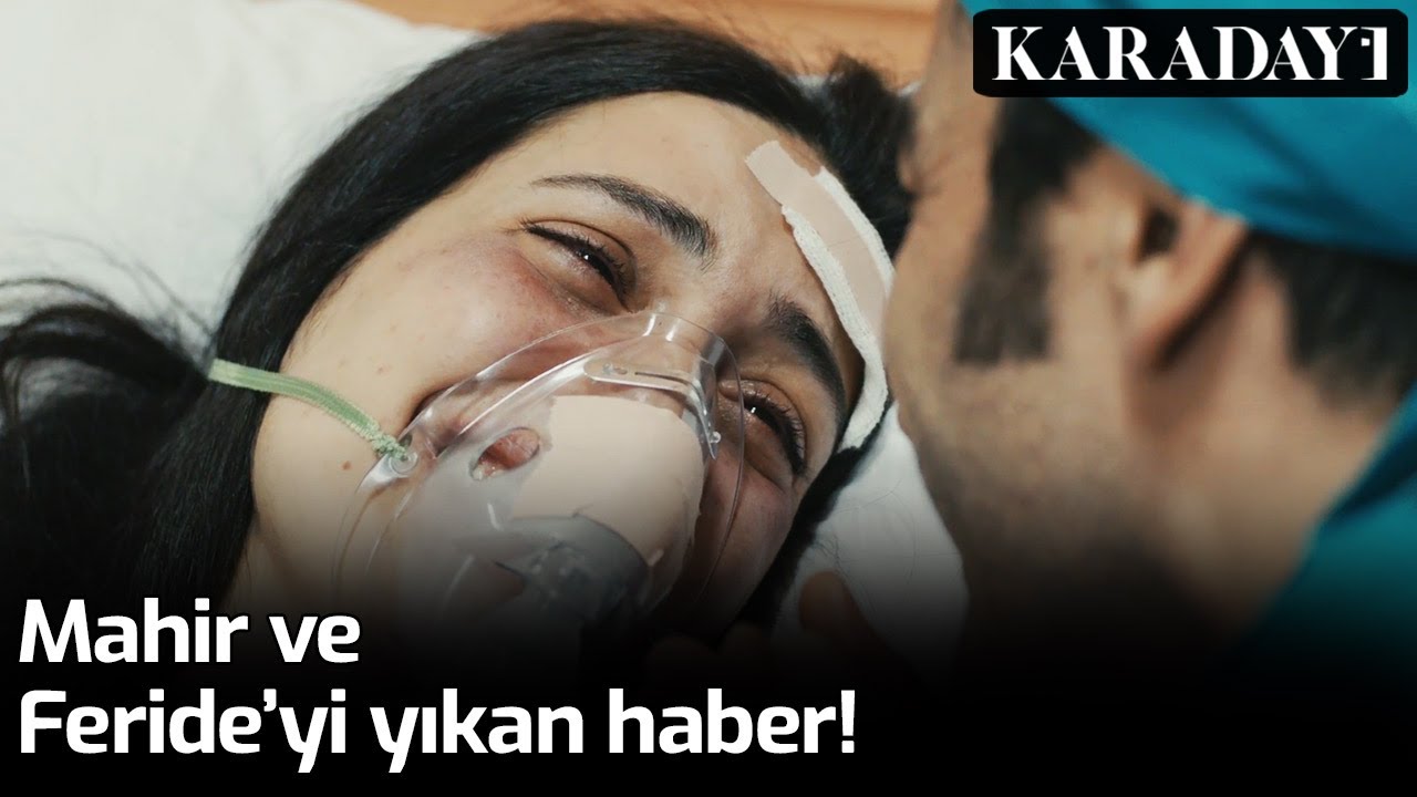 Karadayı - Feride Ve Mahir'i Yıkan Haber!