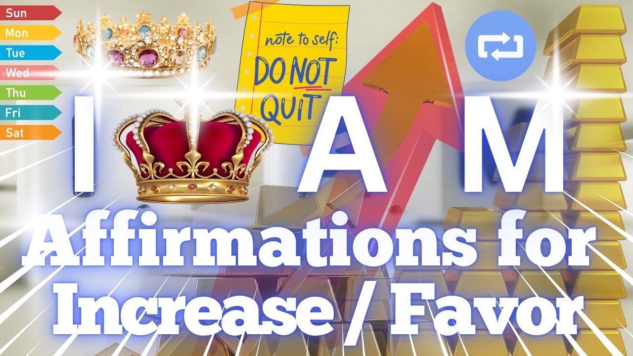 AFFIRMATIONS FOR INCREASE/FAVOR