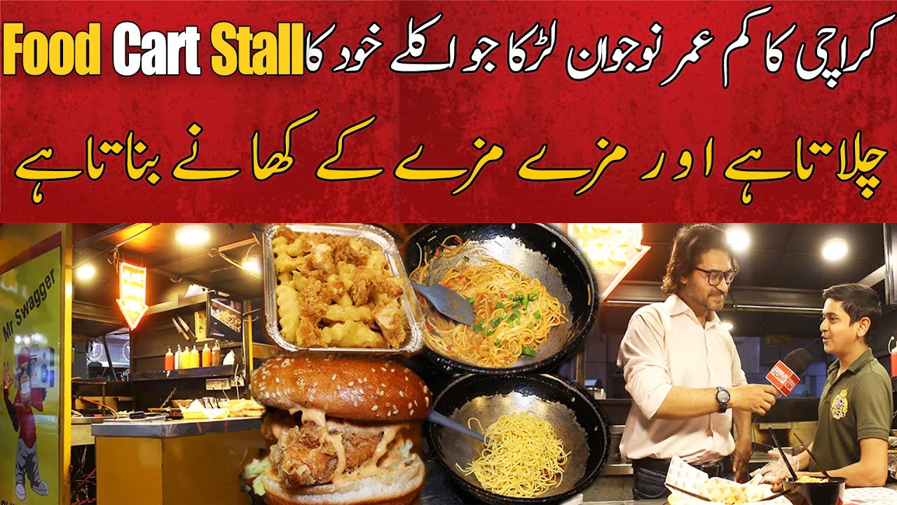 Karachi Ka Kam Umar Naujawan Larka Jo Akele Khud Ka Food Cart Stall Chalata Hai | Street Food Truck
