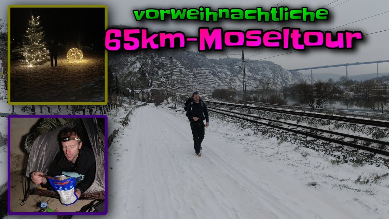 Vorweihnachtliche 65km-Moseltour mit Übernachtung in der Kälte