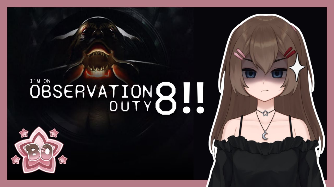 WE ON DUTY AGAIN [Observation Duty 8] ✦ @b0barley