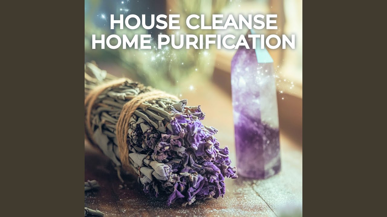 House Cleanse Home Purification