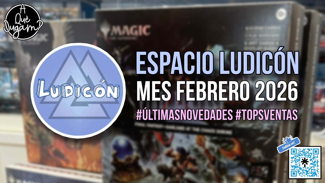 Espacio Ludicón | Febrero 2026: Últimas novedades + Tops ventas @Ludicon